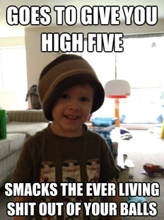 Scumbag Toddler