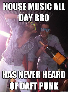 House Music Douchebags