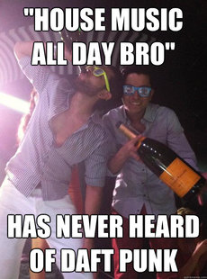 House Music Douchebags