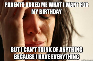 First World Problems