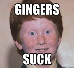 Over Confident Ginger