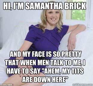 Samantha Brick