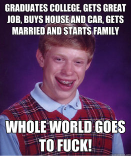 Bad Luck Brian