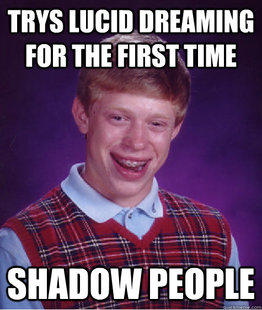 BAD LUCK BRIAN