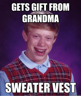 Bad Luck Brian