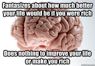 Scumbag Brain