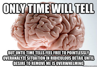 Scumbag Brain