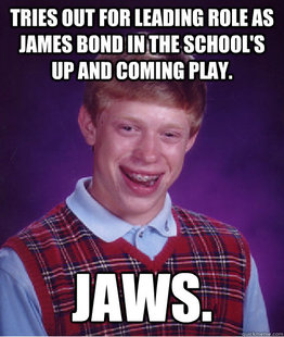 Bad Luck Brian