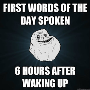 Forever Alone