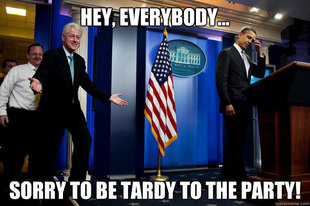 Inappropriate Timing Bill Clinton