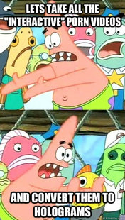 Push it somewhere else Patrick