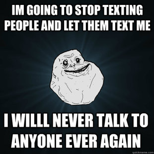 Forever Alone
