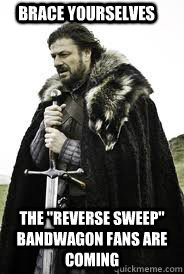 Brace Yourselves