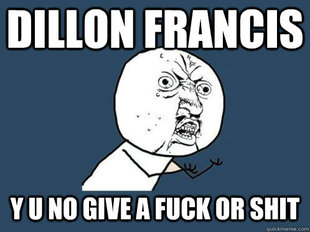 Y U No