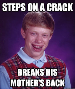 Bad Luck Brian