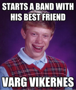Bad Luck Brian