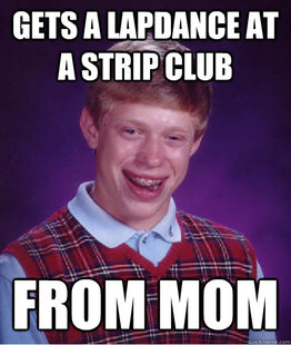 Bad Luck Brian