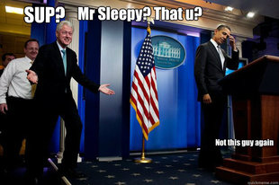 Inappropriate Timing Bill Clinton