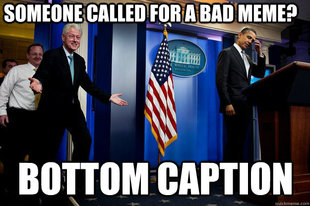 Inappropriate Timing Bill Clinton