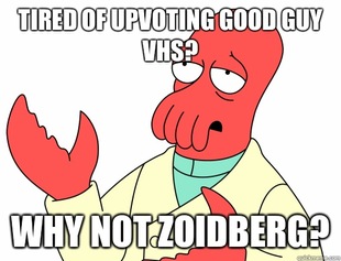 Why not zoidberg-baby