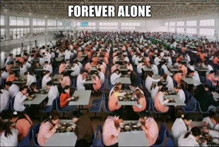 forever alone