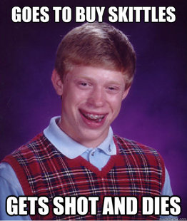 Bad Luck Brian