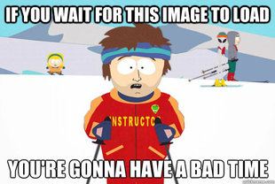 South Park Youre Gonna Have a Bad Time