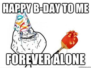 forever alone