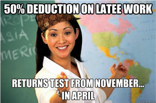 Scumbag Teacher