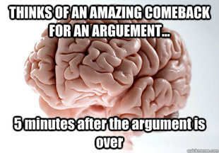 Scumbag Brain