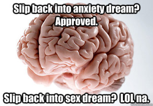 Scumbag Brain