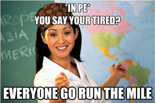 Scumbag Teacher