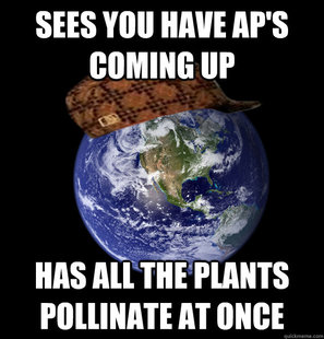 Scumbag Mother Nature