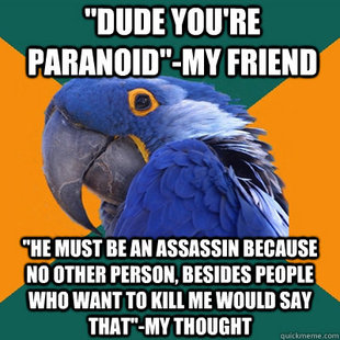 Paranoid Parrot
