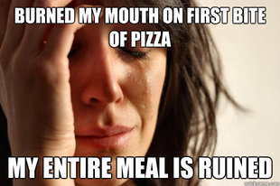 First World Problems