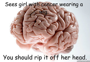 Scumbag Brain