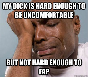 First World Guy Problems