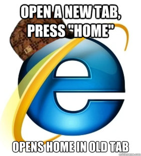 Scumbag Internet Explorer