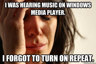 First World Problems