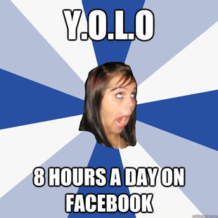Annoying Facebook Girl