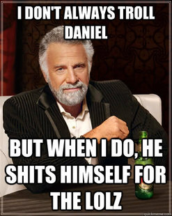 The Most Interesting Man In The World