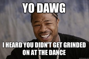 Xzibit meme