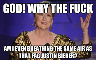 Meryl Streep on Justin Bieber