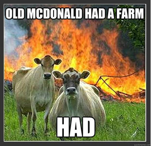 FUNNY MEMES RedGage.com/reallycoolstuff - Old McDonald Had A Farm...HAD