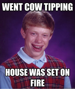 Bad Luck Brian