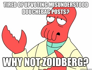 Why not zoidberg-baby