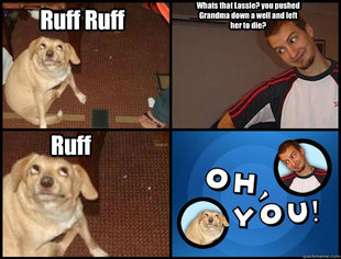 Oh you!