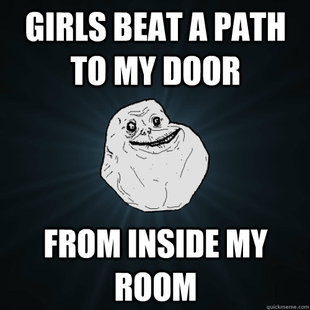 Forever Alone