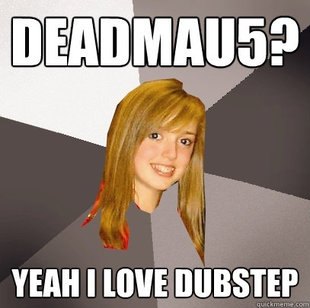 Musically Oblivious 8th Grader