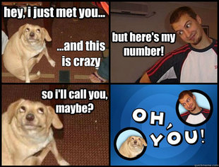 Oh you!